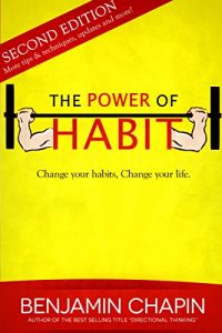 Download The Power Of Habit, 2nd Edition: How to Create Good Habits & Break Bad Habits pdf, epub, ebook