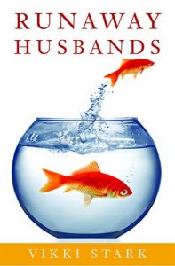Download Runaway Husbands: The Abandoned Wife’s Guide to Recovery and Renewal pdf, epub, ebook