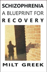 Download Schizophrenia: A Blueprint for Recovery pdf, epub, ebook