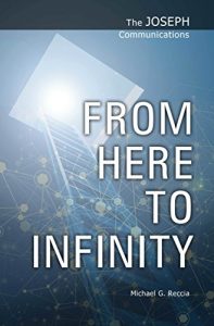 Download The Joseph Communications: From Here to Infinity pdf, epub, ebook