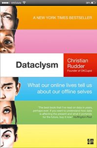 Download Dataclysm: Who We Are (When We Think No One’s Looking) pdf, epub, ebook