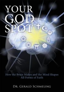 Download Your God Spot:How the Brain Makes and the Mind Shapes All Forms of Faith pdf, epub, ebook