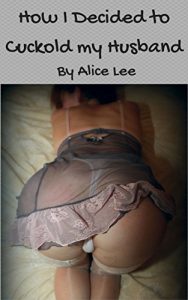 Download How I Decided to Cuckold My Husband pdf, epub, ebook
