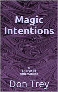 Download Magic Intentions: 5 Energised Affirmations pdf, epub, ebook
