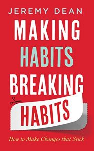 Download Making Habits, Breaking Habits pdf, epub, ebook