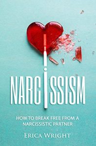 Download Narcissism: How to Break Free from a Narcissistic Partner pdf, epub, ebook