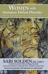 Download Women With Attention Deficit Disorder: Embrace Your Differences and Transform Your Life pdf, epub, ebook