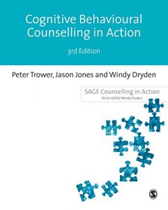 Download Cognitive Behavioural Counselling in Action (Counselling in Action series) pdf, epub, ebook