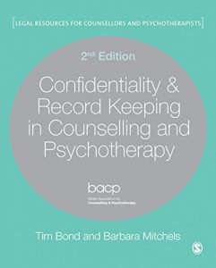 Download Confidentiality & Record Keeping in Counselling & Psychotherapy (Legal Resources Counsellors & Psychotherapists) pdf, epub, ebook