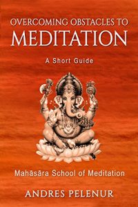 Download Overcoming Obstacles to Meditation: A Short Guide pdf, epub, ebook