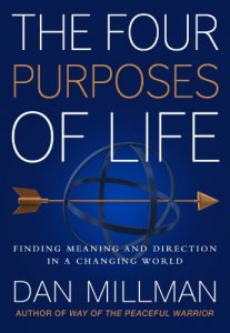 Download THE FOUR PURPOSES OF LIFE: Finding Meaning and Direction in a Changing World pdf, epub, ebook
