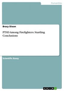 Download PTSD Among Firefighters: Startling Conclusions pdf, epub, ebook