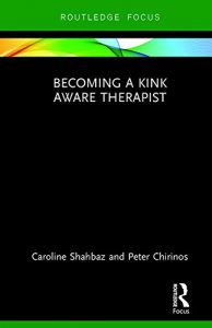 Download Becoming a Kink Aware Therapist pdf, epub, ebook
