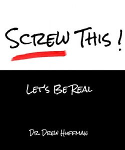 Download Screw This!  Let’s Be Real pdf, epub, ebook