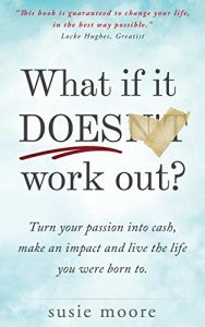 Download What If It Does Work Out? pdf, epub, ebook