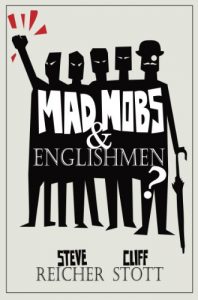Download Mad Mobs and Englishmen?: Myths and realities of the 2011 riots pdf, epub, ebook