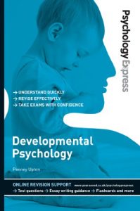 Download Psychology Express: Developmental Psychology (Undergraduate Revision Guide) pdf, epub, ebook