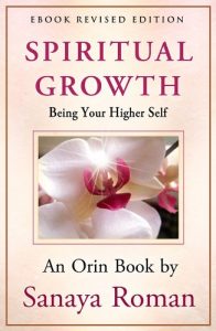 Download Spiritual Growth: Being Your Higher Self (Earth Life Series Book 3) pdf, epub, ebook
