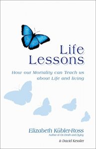 Download Life Lessons: How Our Mortality Can Teach Us About Life And Living pdf, epub, ebook