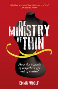 Download The Ministry of Thin: How the Pursuit of Perfection Got Out of Control pdf, epub, ebook