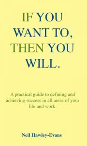 Download IF YOU WANT TO THEN YOU WILL pdf, epub, ebook