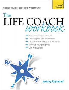Download The Life Coach Workbook: Teach Yourself (Teach Yourself: Relationships & Self-Help) pdf, epub, ebook