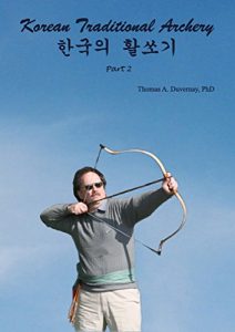 Download Korean Traditional Archery: Part 2 pdf, epub, ebook