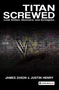 Download Titan Screwed: Lost Smiles, Stunners, and Screwjobs pdf, epub, ebook