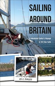Download Sailing Around Britain: A Weekend Sailor’s Voyage in 50 Day Sails pdf, epub, ebook