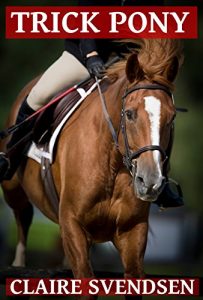 Download Trick Pony (Show Jumping Dreams ~ Book 11) pdf, epub, ebook