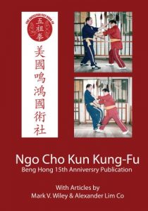 Download Ngo Cho Kun Kung-Fu: Collector’s 15 Year Anniversary Edition pdf, epub, ebook