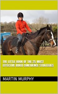 Download The little book of the 25 most effective rider confidence strategies pdf, epub, ebook