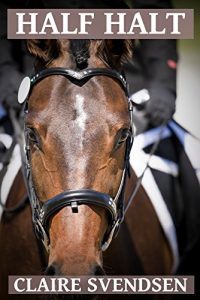 Download Half Halt (Show Jumping Dreams ~ Book 15) pdf, epub, ebook