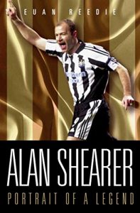 Download Alan Shearer: Portrait Of A Legend – Captain Fantastic pdf, epub, ebook