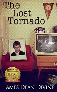 Download The Lost Tornado: A cross between Kes and Trainspotting. Sad and laugh-out-loud humour. pdf, epub, ebook