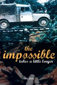 Download The Impossible Takes a Little Longer pdf, epub, ebook