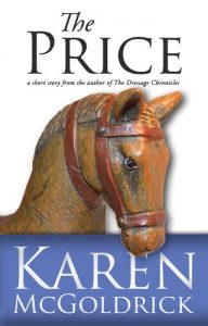 Download The Price: A Short Story from the Author of The Dressage Chronicles pdf, epub, ebook