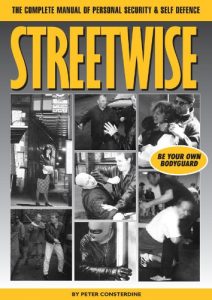 Download Streetwise – The Complete Manual of Personal Security & Self Defence pdf, epub, ebook