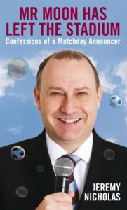 Download Mr Moon Has Left the Stadium: Confessions of a Matchday Announcer pdf, epub, ebook