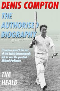 Download Denis Compton: The Authorized Biography pdf, epub, ebook