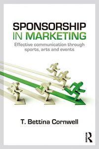 Download Sponsorship in Marketing: Effective Communication through Sports, Arts and Events pdf, epub, ebook