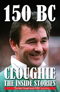 Download 150 BC: Cloughie – the Inside Stories pdf, epub, ebook