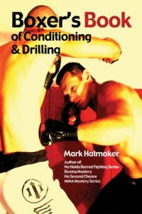 Download Boxer’s Book of Conditioning & Drilling pdf, epub, ebook