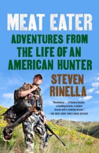 Download Meat Eater: Adventures from the Life of an American Hunter pdf, epub, ebook