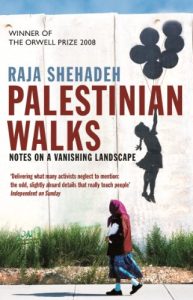 Download Palestinian Walks: Notes on a Vanishing Landscape pdf, epub, ebook