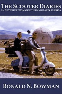 Download The Scooter Diaries: An Adventure Romance Through Latin America pdf, epub, ebook