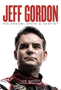 Download Jeff Gordon: His Dream, Drive & Destiny pdf, epub, ebook