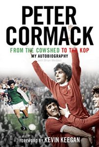 Download From the Cowshed to the Kop. My Autobiography pdf, epub, ebook