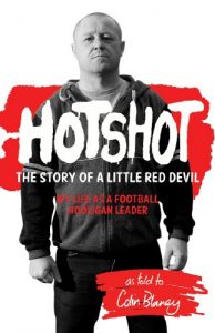Download Hotshot: The Story of a Little Red Devil, My Life as a Football Hooligan Gang Leader pdf, epub, ebook