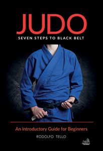 Download Judo: Seven Steps to Black Belt (An Introductory Guide for Beginners) pdf, epub, ebook